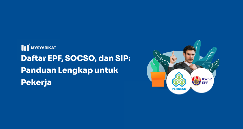 a picture of a man pointing up with EPF and SOCSO logo