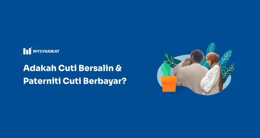 gambar seorang ibu mengandung dan seorang baca peluk anak dengan tulisan adakah cuti bersalin & paterniti cuti berbayar?