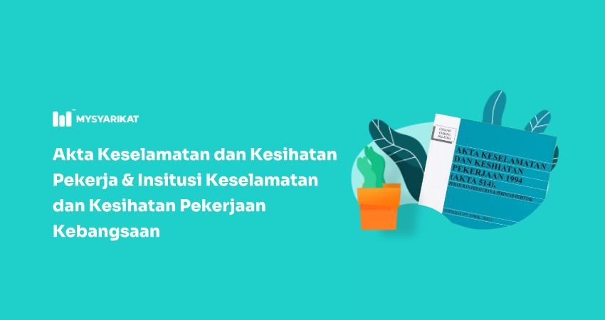 akta keselamatan dan kesihatan pekerja