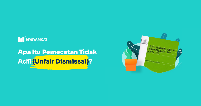 definisi pemecatan tidak adil (unfair dismissal)