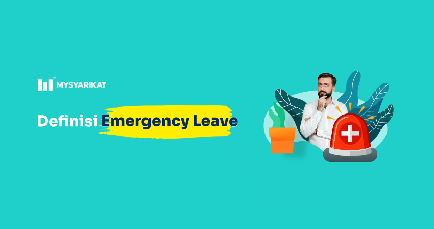 definisi emergency leave