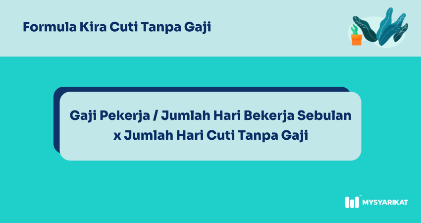 formula kira cuti tanpa gaji