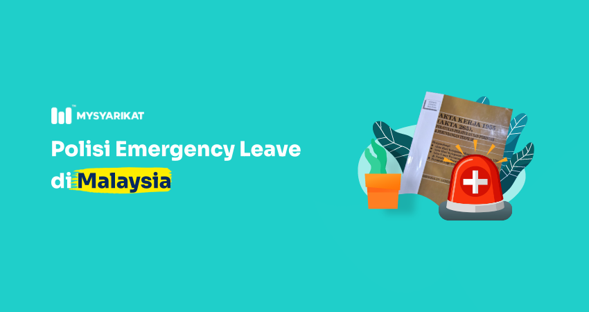 polisi emergency leave malaysia