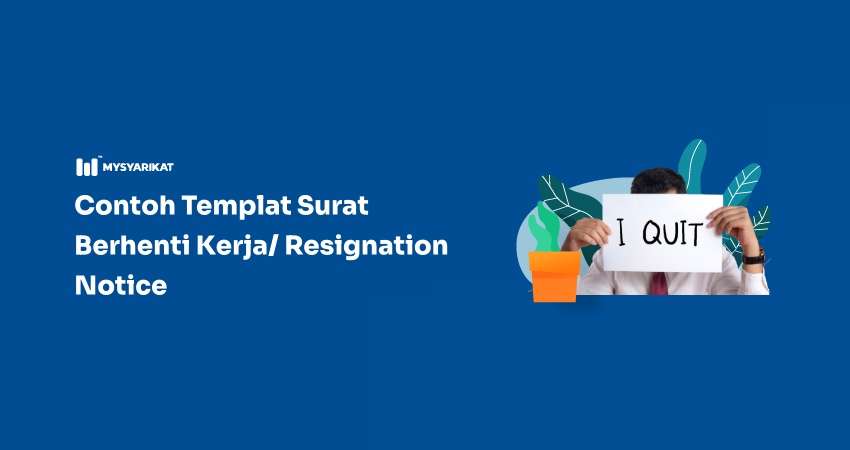 contoh surat berhenti kerja/resignation notice