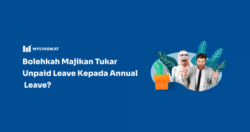 picture of a man and women in shock with text in white - bolehkah majikan tukar unpaid leave kepada annual leave?