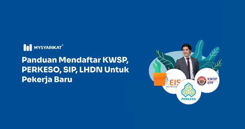 picture of an employee with KWSP, PERKESO, SIP logo